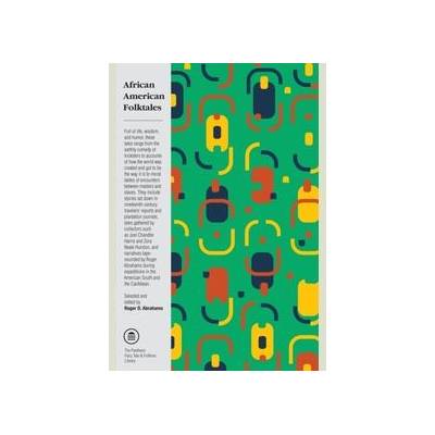 African American Folktales - Roger D. Abrahams