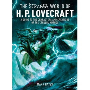 Strange World of H. P. Lovecraft (ISBN: 9781398868632)