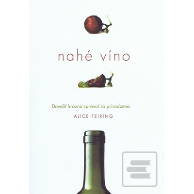 Nahé víno Alice Feiring