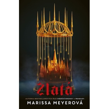 Zlatá - Meyerová Marissa