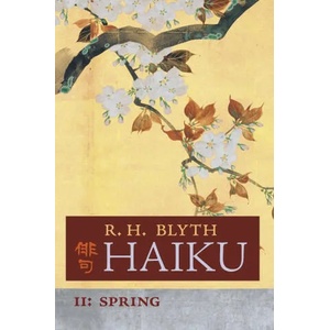 Haiku (Volume II) | R. H. Blyth (ISBN: 9781621387244)