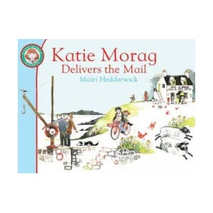 Katie Morag Delivers the Mail | Mairi Hedderwick (2010)