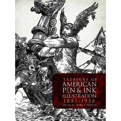Treasury of American Pen & Ink Illustration 1881-1938 | Fridolf Johnson