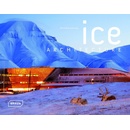 Ice Architecture - Michelle Galindo