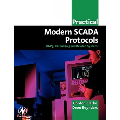 Practical Modern SCADA Protocols | Clarke