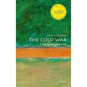 Cold War: A Very Short Introduction (ISBN: 9780198859543)
