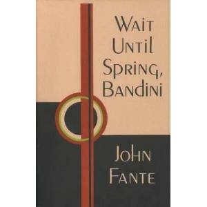 Wait Until Spring, Bandini (ISBN: 9780876855546)