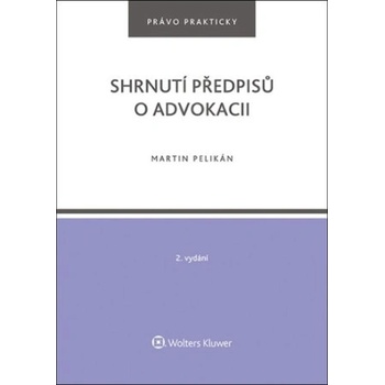 Shrnutí předpisů o advokacii