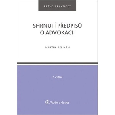 Shrnutí předpisů o advokacii
