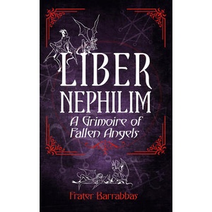 LIBER NEPHILIM | BARRABBAS FRATER (ISBN: 9781959883555)