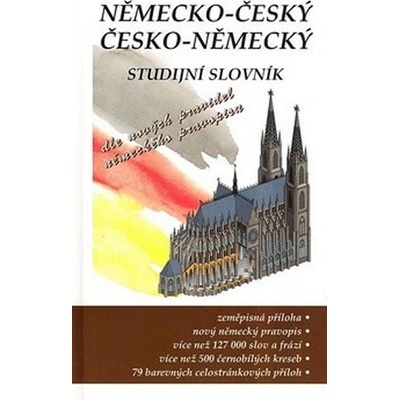 Německo-český, česko-německý studijní slovník - Steigerová, Marie