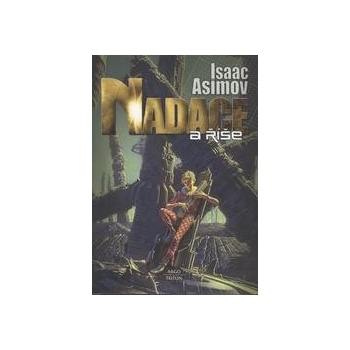 Nadace a říše - Isaac Asimov