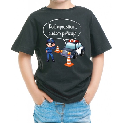 Fajntričko Kids detské tričko Keď vyrastiem, budem policajt čierna