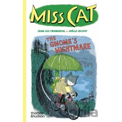 Miss Cat: The Gnome’s Nightmare - Jean-Luc Fromental