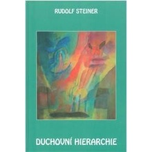 Duchovní hierarchie Rudolf Steiner