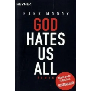 God hates us all | Hank Moody (2011)