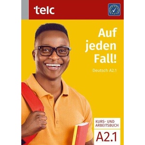 Auf jeden Fall! Deutsch A2.1 Kurs- und Arbeitsbuch | Maja Rettig, Debora Diehl, Melanie Dötterböck, Svea Koischwitz, Angela Lipsky, Marika Liske, Yvonne Richter (ISBN: 9783946447665)