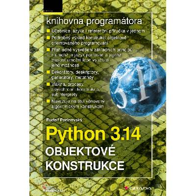 Python 3.14 - Objektové konstrukce - Rudolf Pecinovský