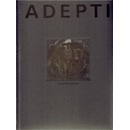 Adepti - Ivan Matoušek