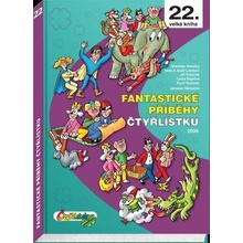 Fantastické příběhy Čtyřlístku z roku 2006 / 22. velká kniha - Lamka Josef, Poborák Jiří