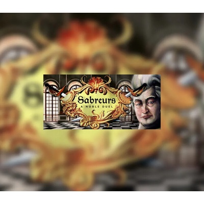 Sabreurs - A Noble Duel