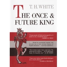 The Once and Future King White T. H.