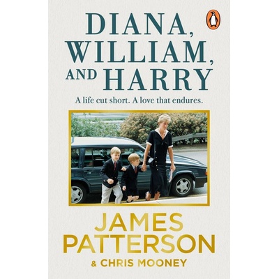 Diana, William and Harry - James Patterson, Chris Mooney
