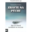 Zbavte sa pýchy Sineľnikov Valerij