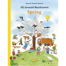 All Around Bustletown: Spring