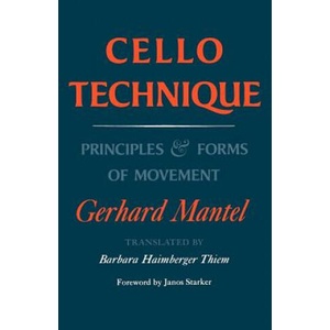 Cello Technique | Gerhard Mantel (ISBN: 9780253210050)