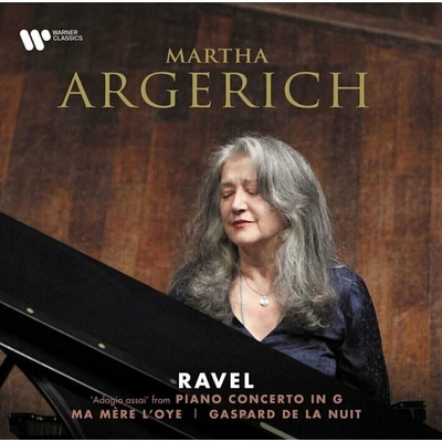 Martha Argerich - Ravel - Adagio From Piano Concerto In G, Ma Mère L'Oye, Gaspard de la Nuit LP