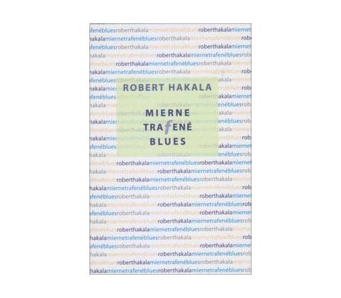 Mierne trafené blues