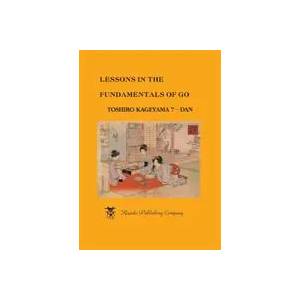 Lessons in the Fundamentals of Go | Toshiro Kageyama, Davies James (ISBN: 9784906574285)