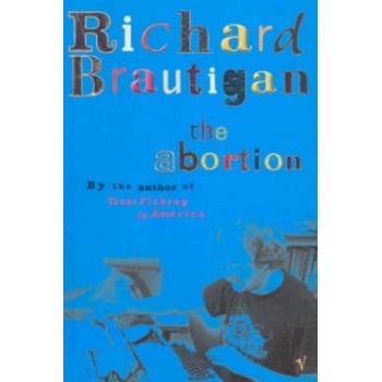 Abortion | Richard Brautigan