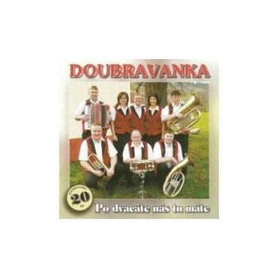 Doubravanka - Po dvacáté nás tu máte CD