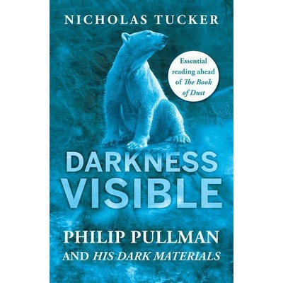 Darkness Visible Tucker Nicholas