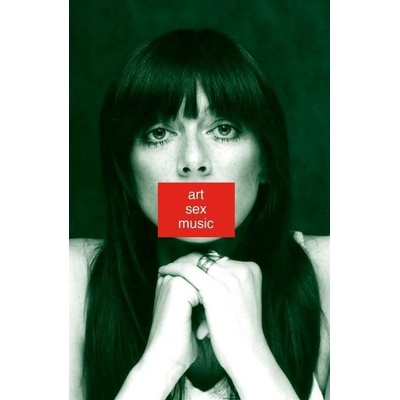 Art Sex Music - Cosey Fanni Tutti