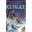 The Ice Palace - Robert Swindells