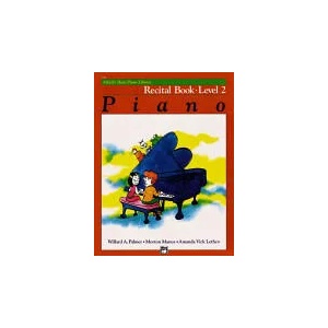 Alfred's Basic Piano Library Recital 2 | MANUS & LETH PALMER (ISBN: 9780882848266)