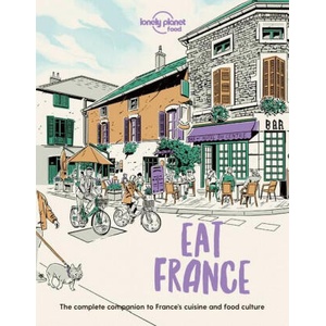 Lonely Planet Eat France | Lonely planet eng (ISBN: 9781838695170)
