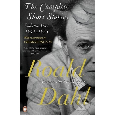 The Complete Short Stories - Volume One - Roald Dahl