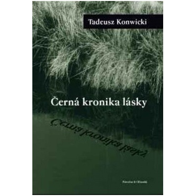 Černá kronika lásky