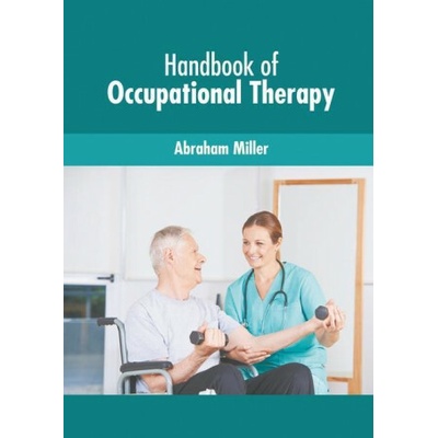 Handbook of Occupational Therapy