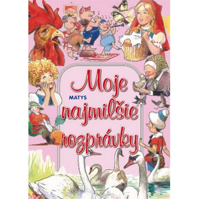 Moje najmilšie rozprávky