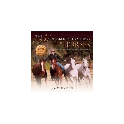 Art of Liberty - Training for HorsesPevná vazba