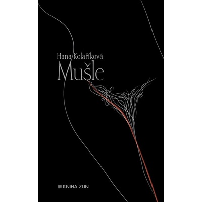 Mušle - Hana Kolaříková