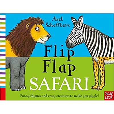 Axel Scheffler's Flip Flap Safari - Scheffler Axel