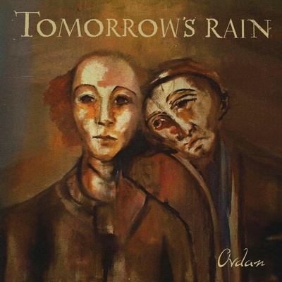 TOMORROW?S RAIN - OVDAN CD