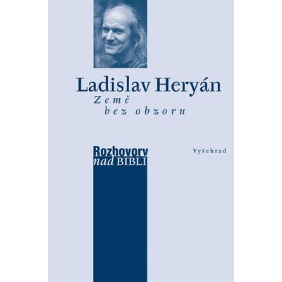 Země bez obzoru - Ladislav Heryán