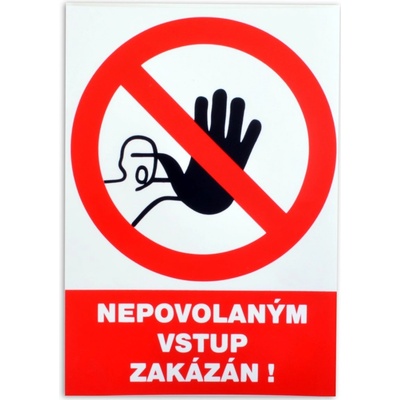 Tabulka Nepovolaným vstup zakázán!